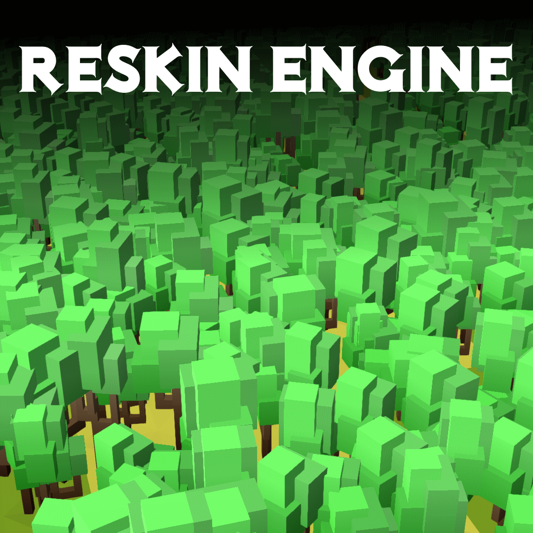 Reskin Engine v0.0.1f