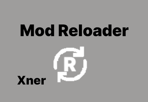 XnModReloader