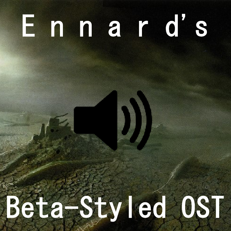 Ennard's Beta Styled OST