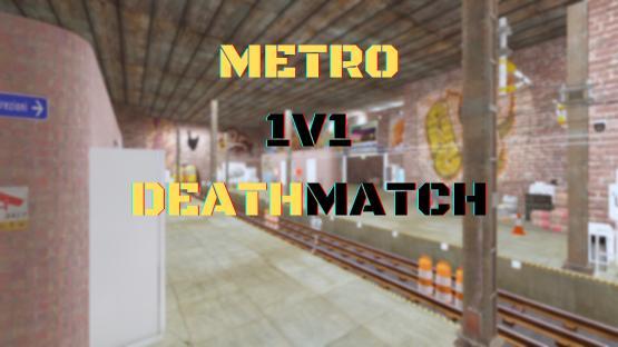 Metro | 1v1 | Deathmatch – Counter-Strike 2 Mod