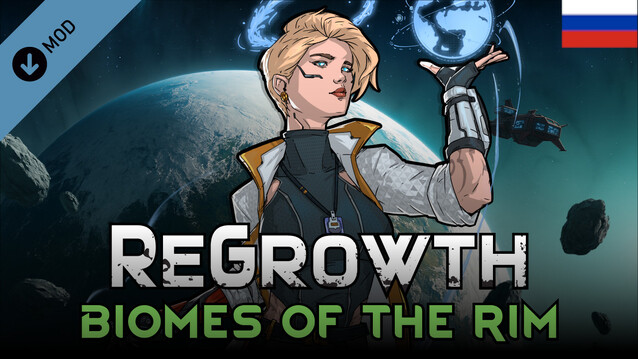 ReGrowth 2 rus mod preview for RimWorld