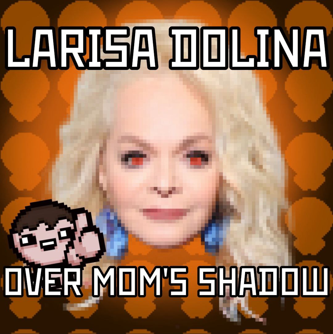 Larisa Dolina Ower Mom`s Shadow [REP/REP+]