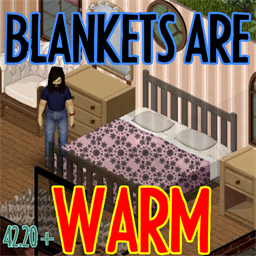 Blankets Are Warm – Project Zomboid Mod