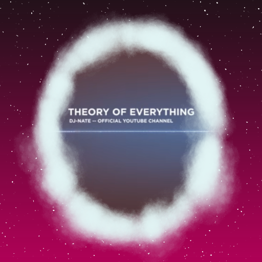 dj-Nate - Theory of Everything