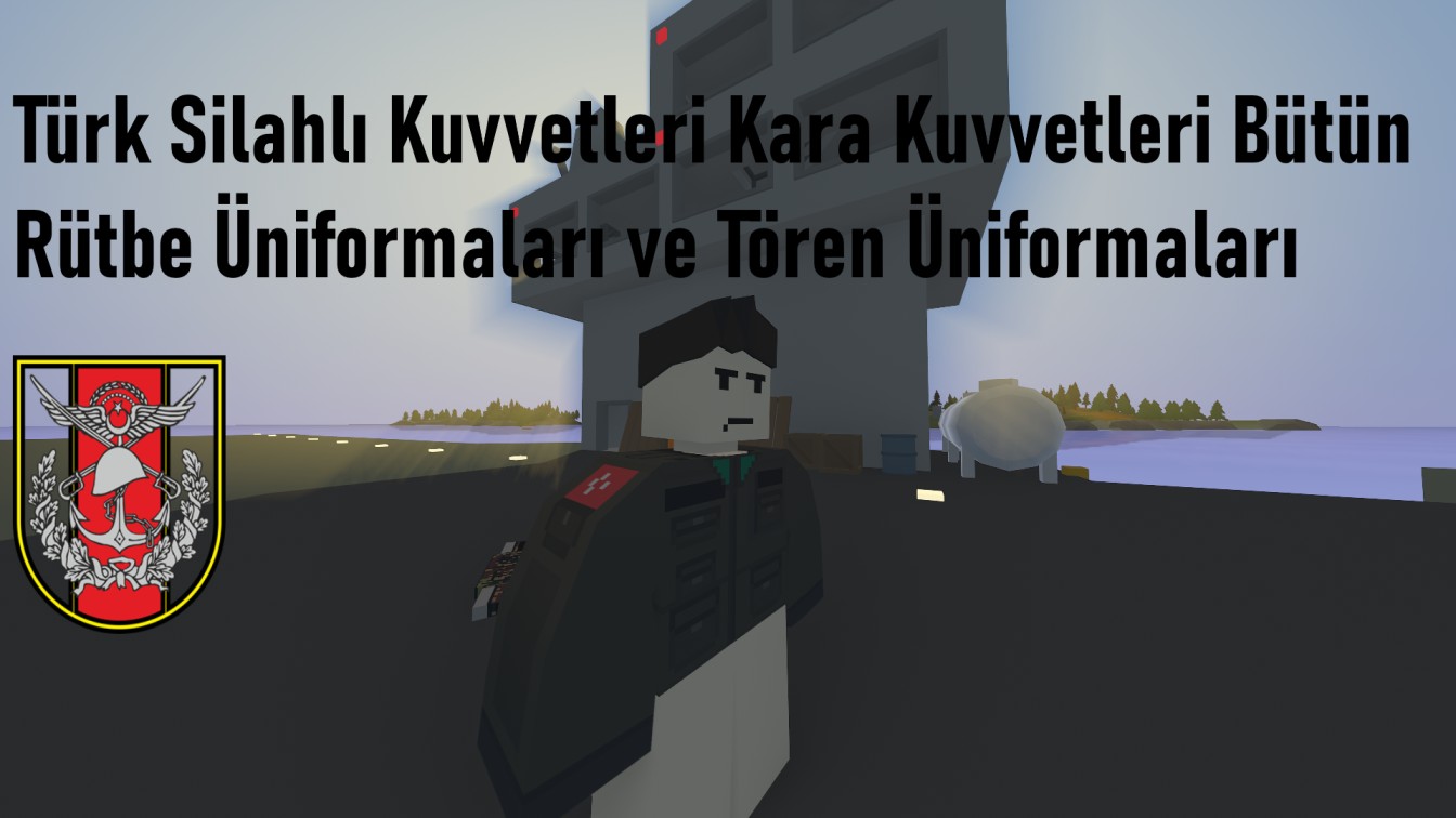 T.S.K Bütün Rütbe ve Tören Üniformaları – Unturned Mod