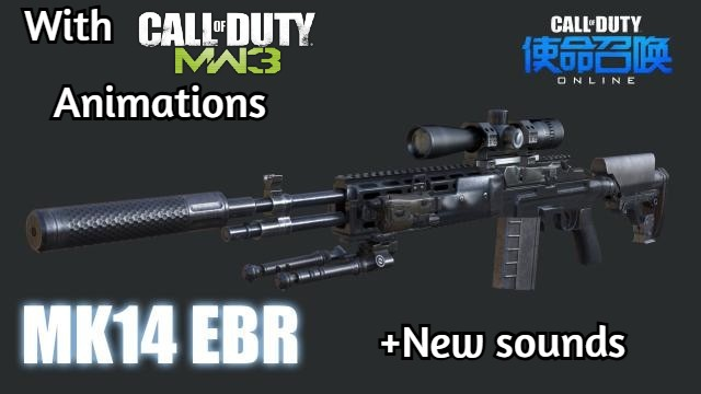 CODOL MK14 EBR with MW3 Animations (Hunting Rifle)
