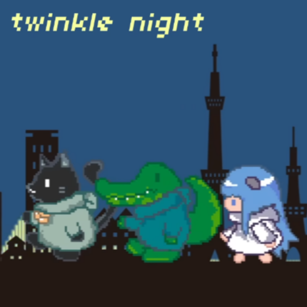 twinkle night - nyankobrq, yaca, somunia