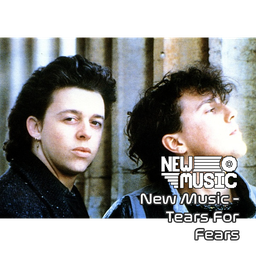 New Music - Tears For Fears