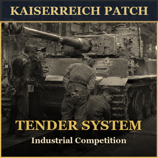 Tender System - Kaiserreich Patch 1.6.6 preview
