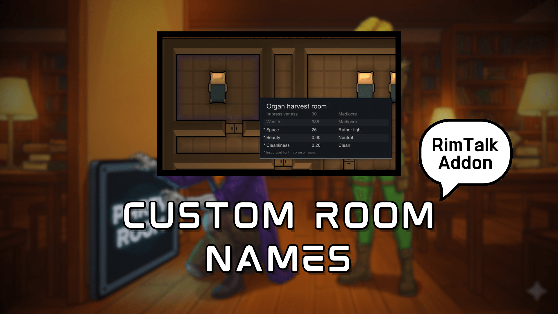 Custom Room Names - RimTalk Addon