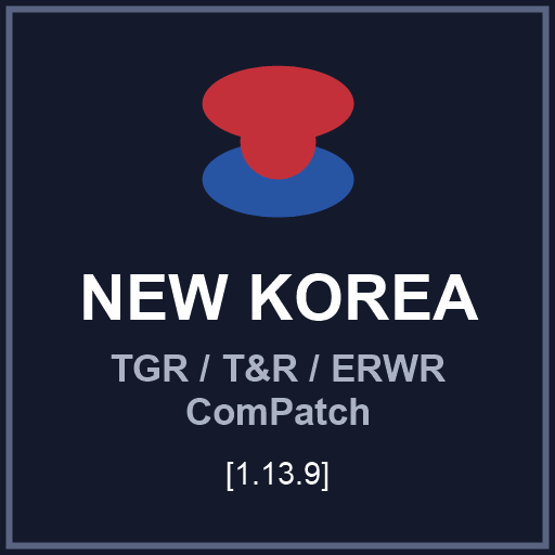 New Korea Mod - TGR/T&R/ERWR ComPatch [1.13.9]
