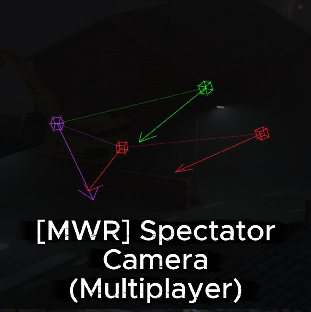 [MWR] Spectator Camera (Multiplayer)