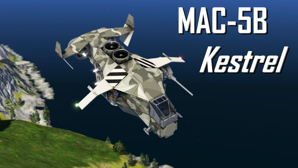 MAC-5B Kestrel - Long-range Gunship