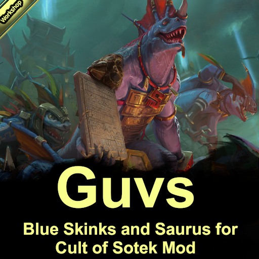 [EoM] Guv's Cult of Sotek Blue skin Skinks and Saurus Mod! (WH3)