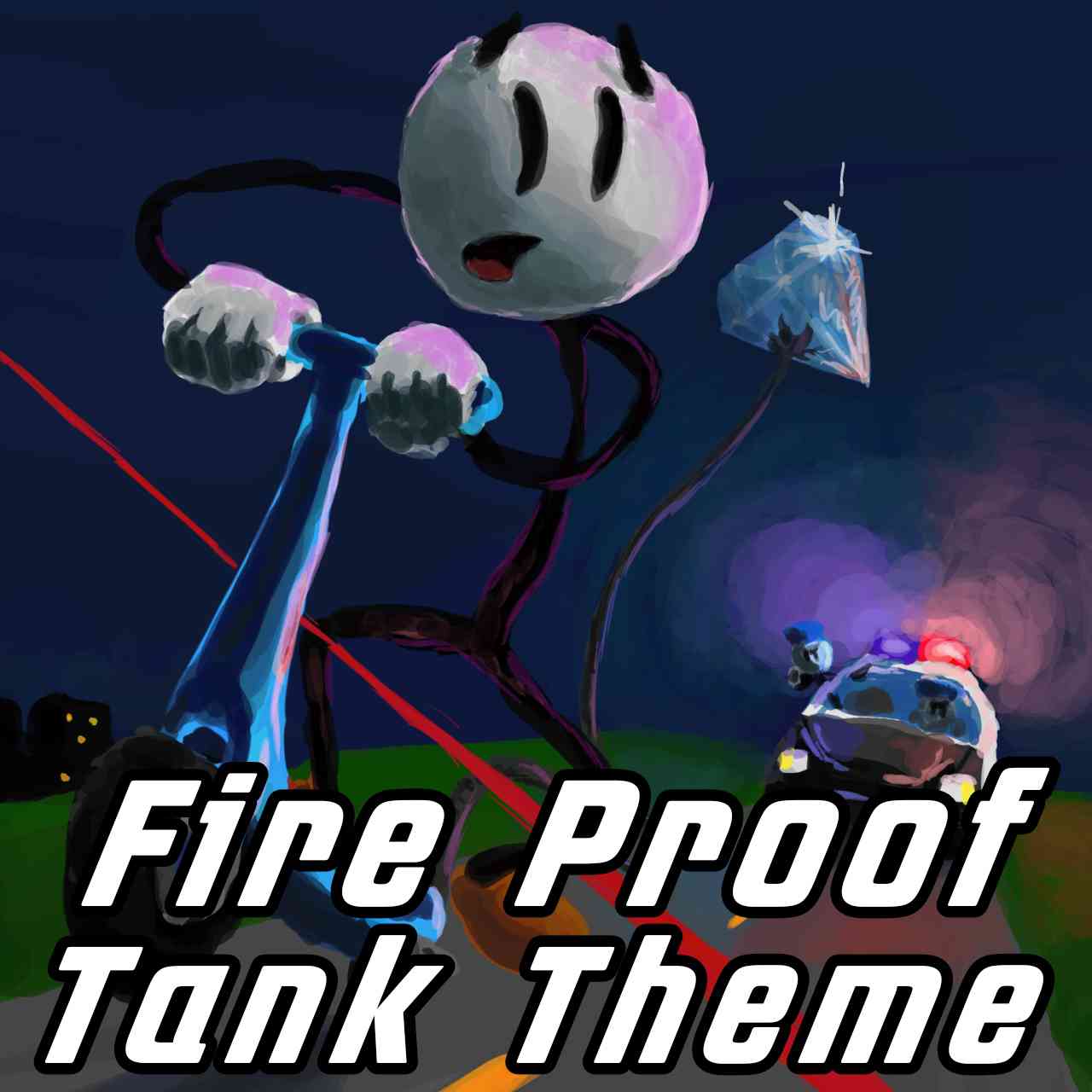 Stealing the Diamond: Fire Proof - Tank Theme