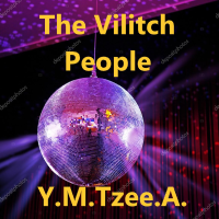 The Vilitch People present Y.M.Tzee.A