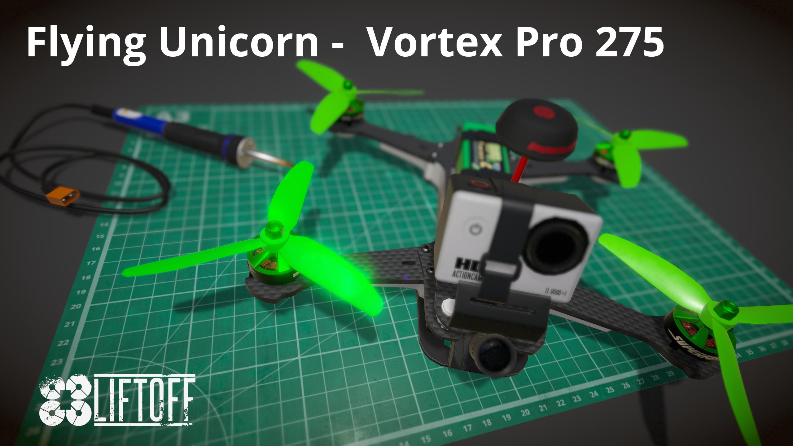 Flying Unicorn -  Vortex Pro 275