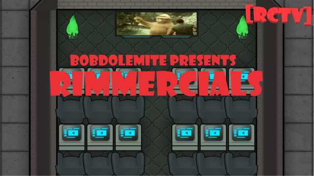 [RCTV] - Rimmercials