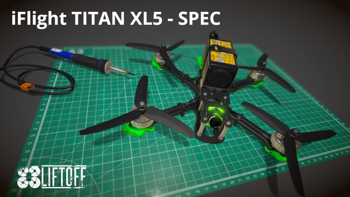 iFlight TITAN XL5 - SPEC
