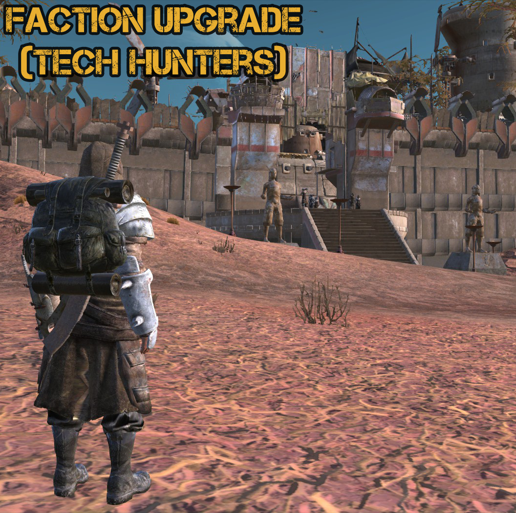 Faction Upgrade (Tech Hunters)