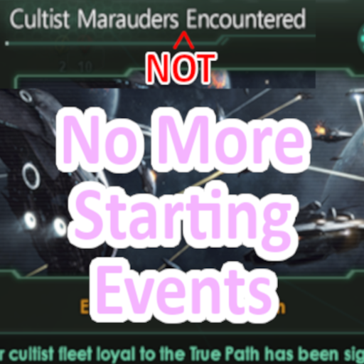 No More Starting Events