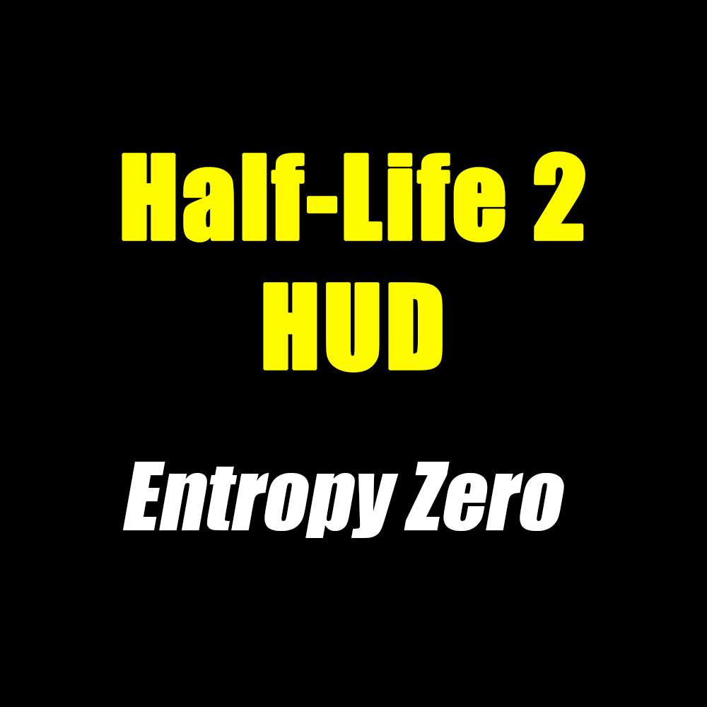 Half-Life 2: Entropy Zero White HUD