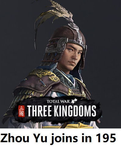 Zhou Yu joins in 195