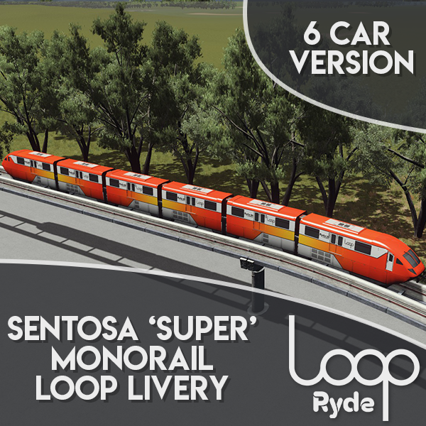 Ryde - Sentosa "Super" - 6 Car - Loop Livery