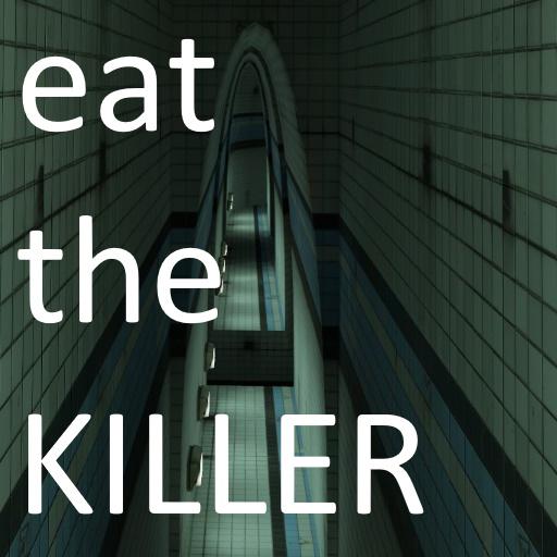 Eat the Killer #VM7