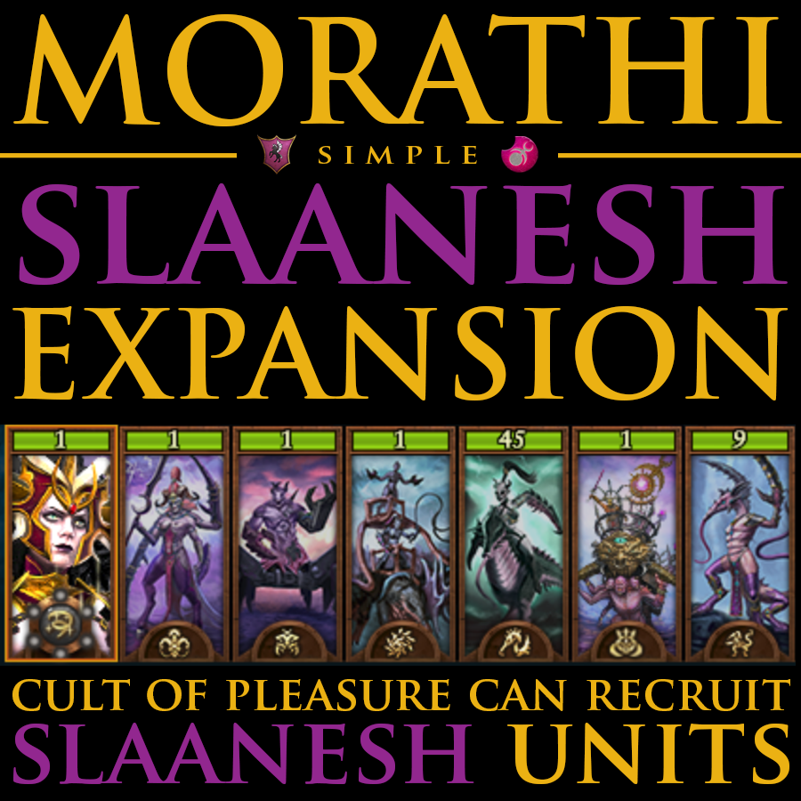 Morathi Simple Slaanesh Expansion - Cult of Pleasure Can Recruit Slaanesh Daemons