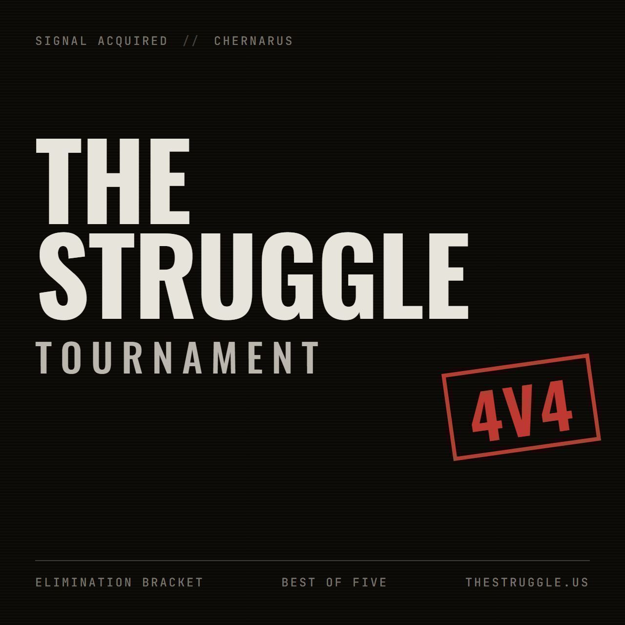 The Struggle Tournament