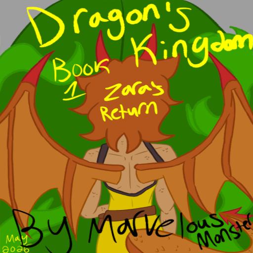 Dragon's Kingdom book 1 Zara's Return