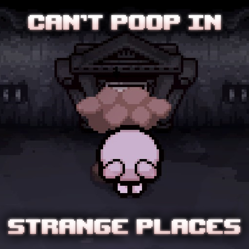 "Can't poop in strange places" song for Dross