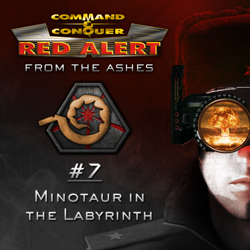 From the Ashes #7 - Minotaur in the Labyrinth