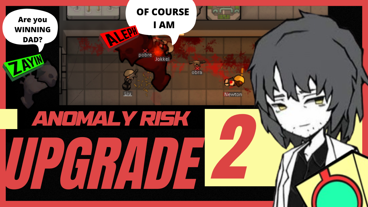 Anomaly Risk upgrade Remake(TEST) preview