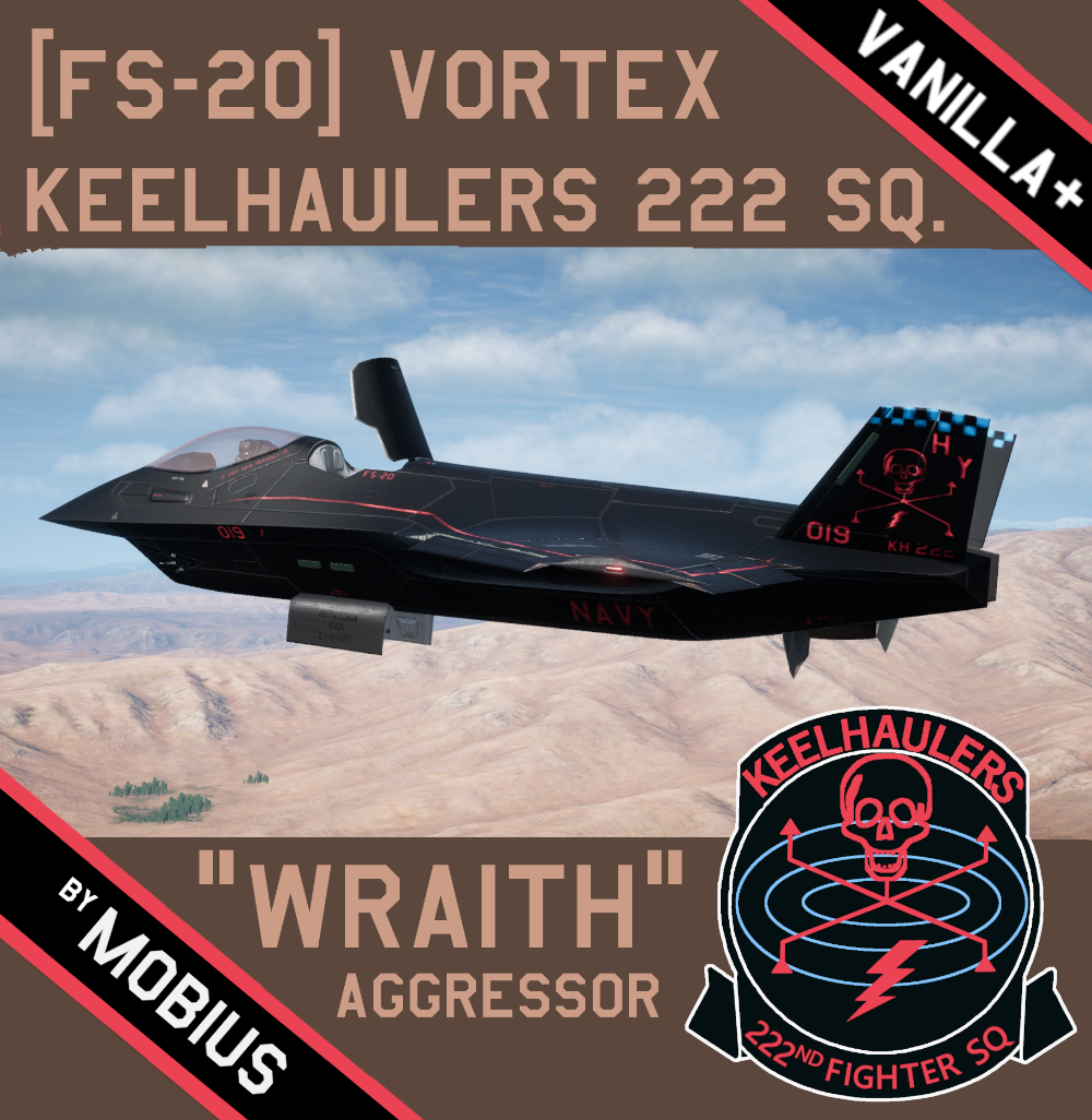 [FS-20 Vortex] "Keelhaulers" Wraith (Vanilla+)