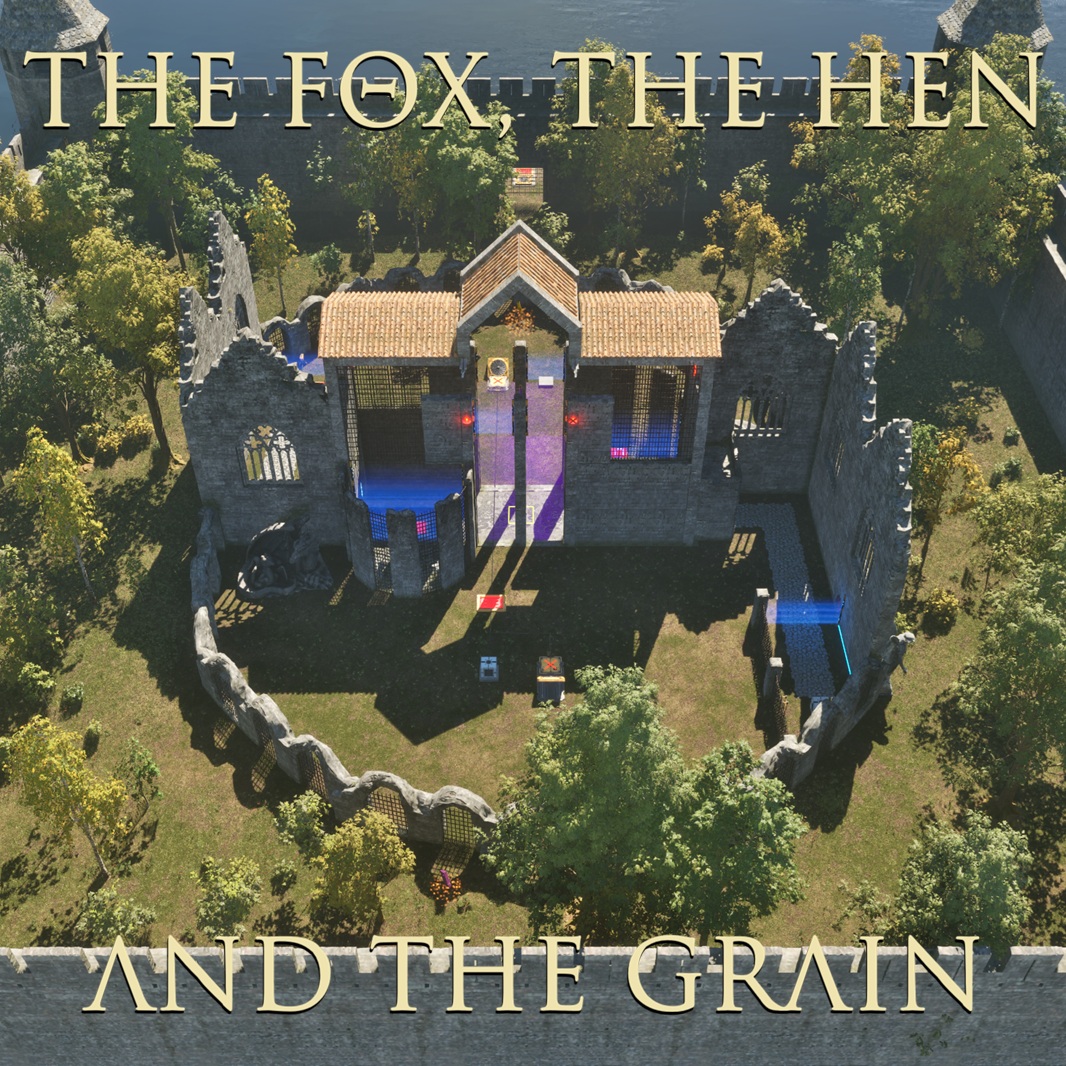 The Fox, the Hen, and the Grain