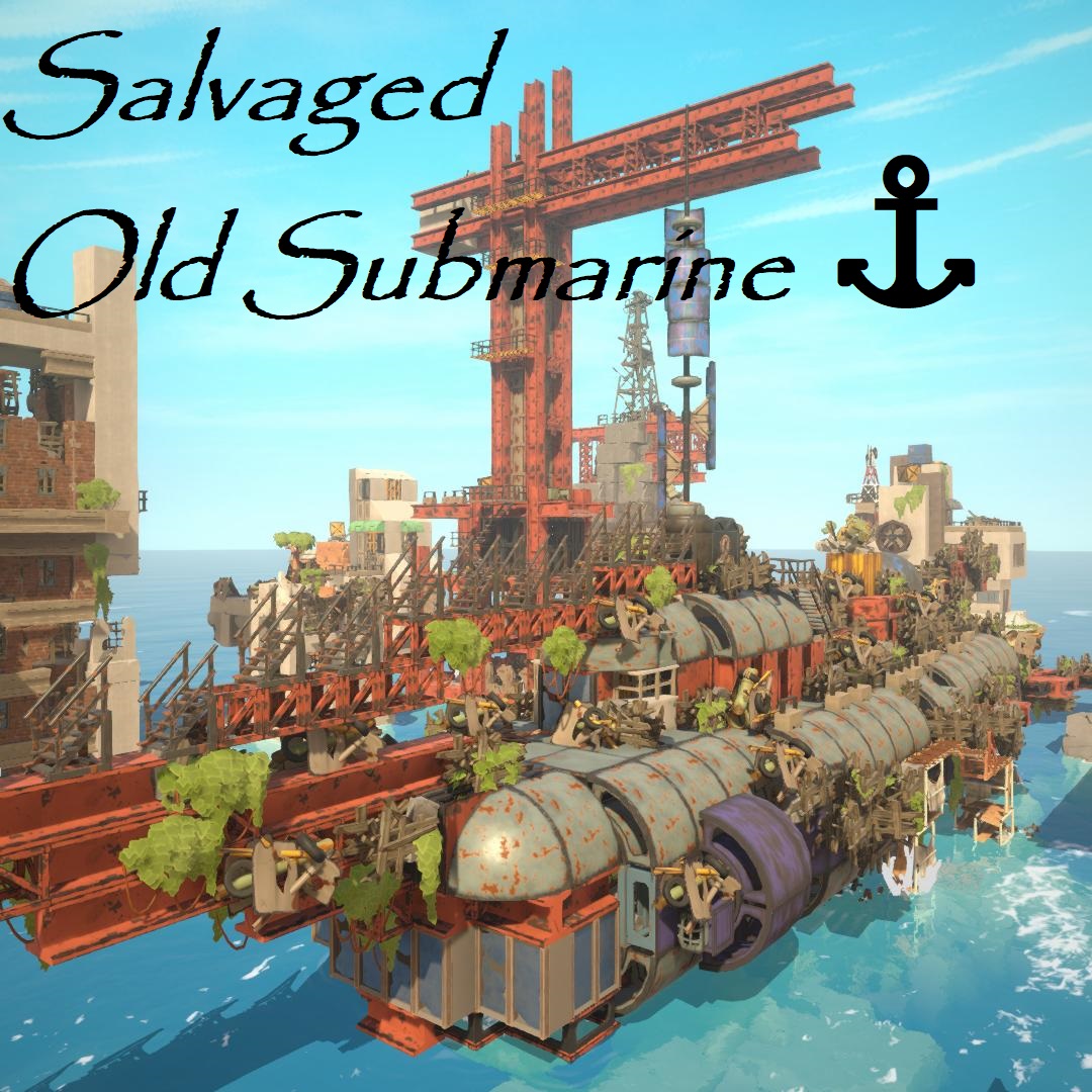 Salvaged old submarine