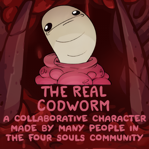 The Real Codworm - Four Souls Community Event Character