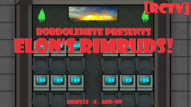 [RCTV] - Elon's RimRUD'S