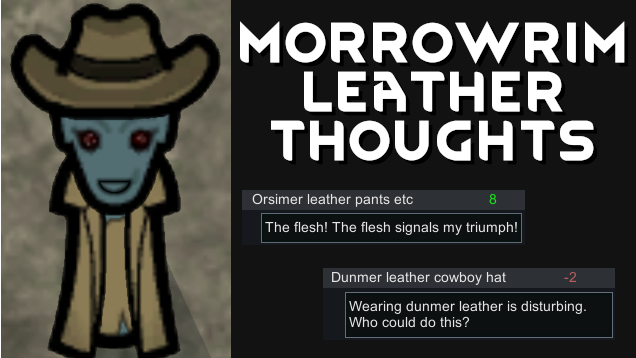 MorrowRim Leather Thoughts