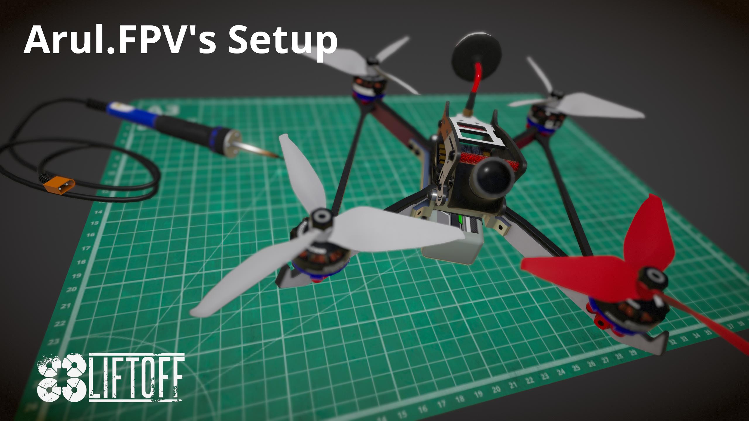 Arul.FPV's Setup
