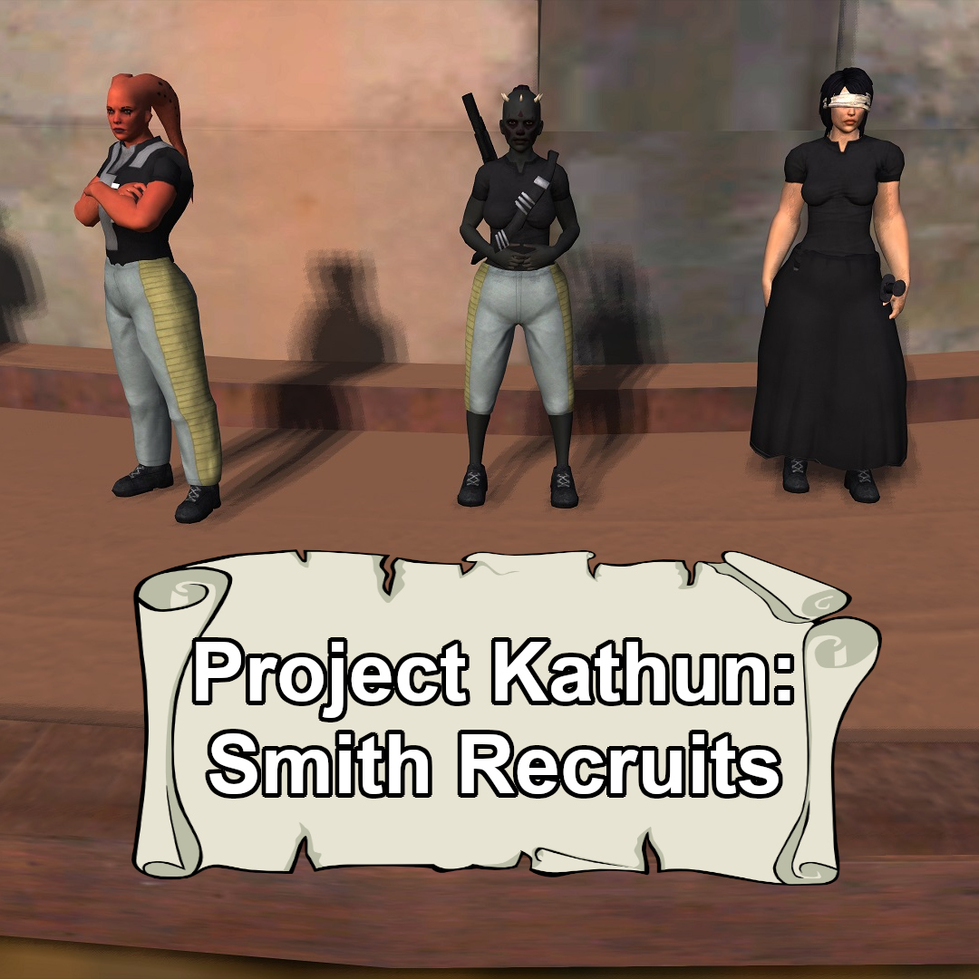 Project Kathun: Smith Recruits