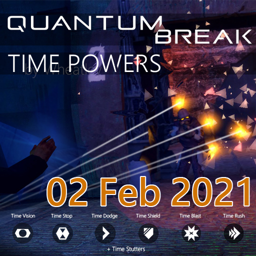 [Expired] Quantum Break: Time Powers v20210130 Nn_fixed v2_202102020956 preview