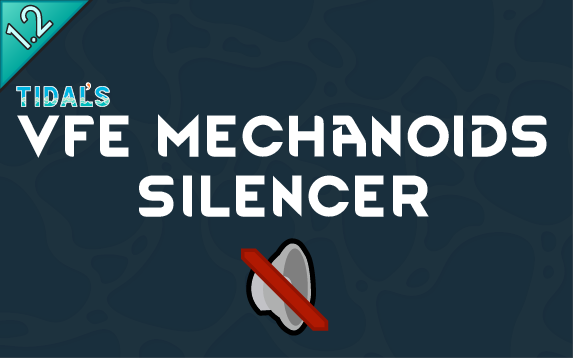 VFE Mechanoids Silencer