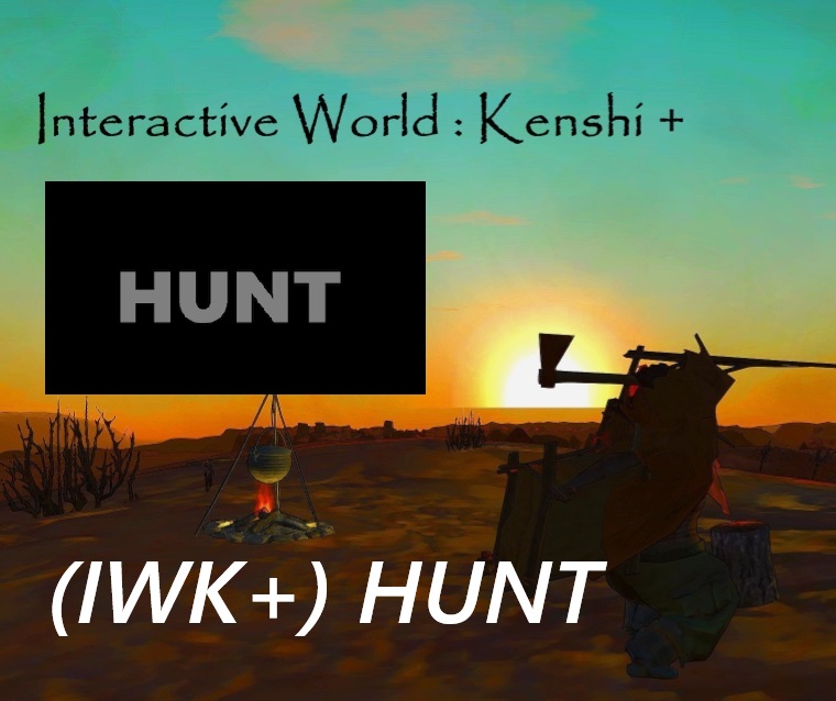 (IWK+) HUNT
