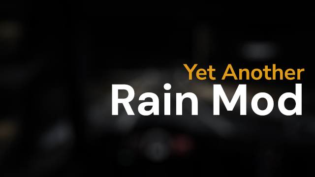 Yet Another Rain Mod