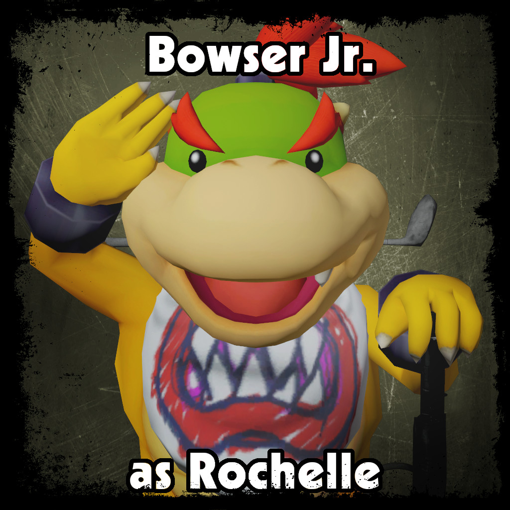 Bowser Jr. as Rochelle