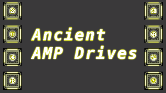 [Deprecated] Ancient AMP Drives