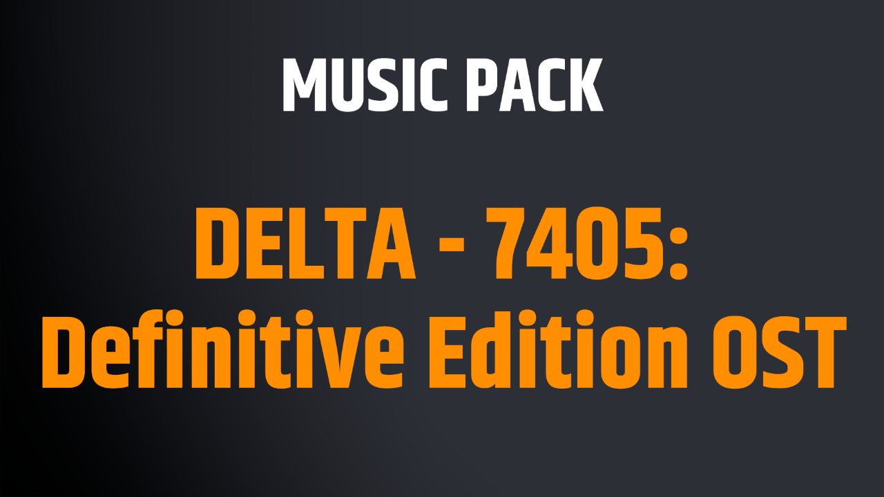 DELTA - 7405: Definitive Edition OST